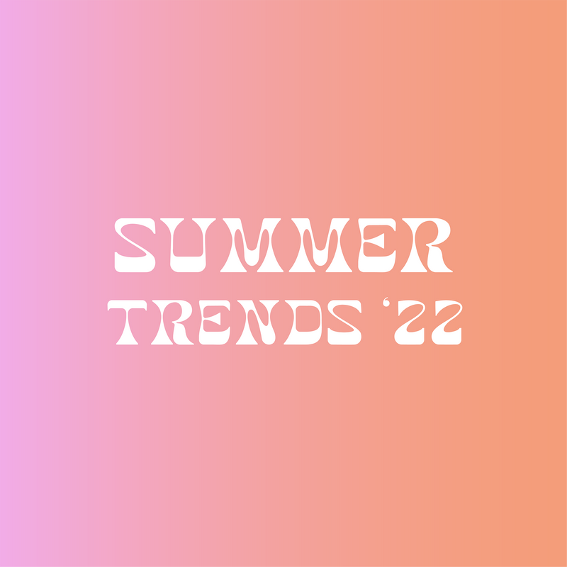 Summer 2022 Hair Trends